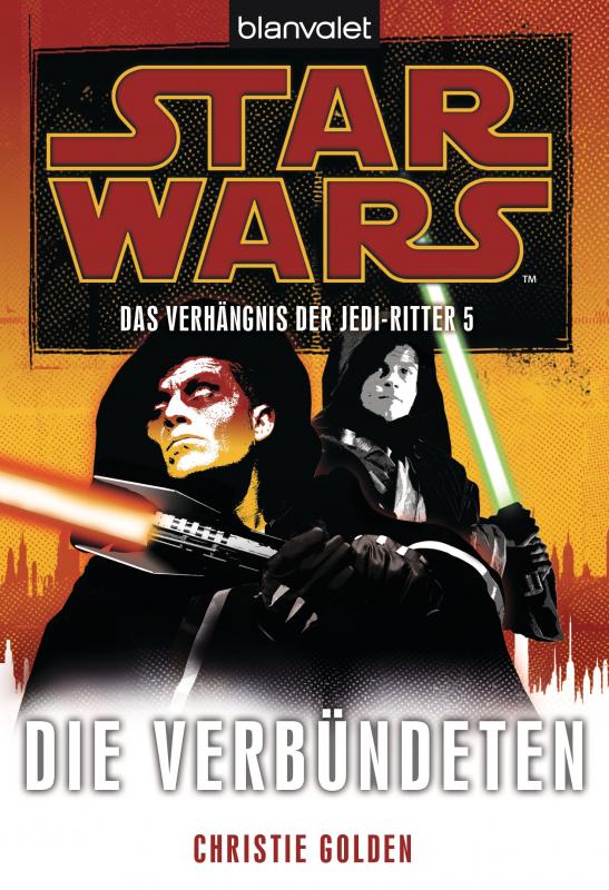 Cover-Bild Star Wars. Das Verhängnis der Jedi-Ritter 5. Die Verbündeten