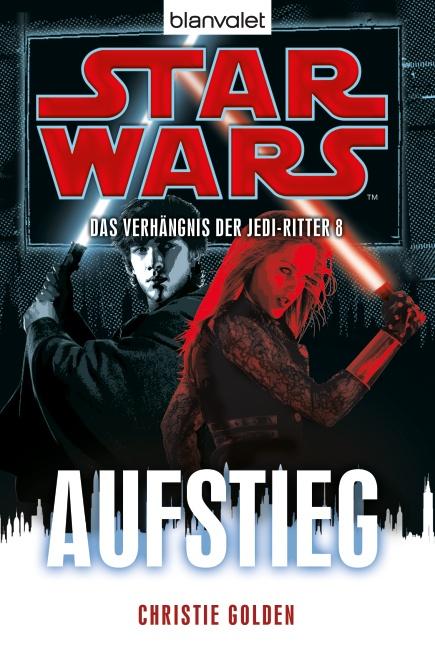 Cover-Bild Star Wars™ Das Verhängnis der Jedi-Ritter 8