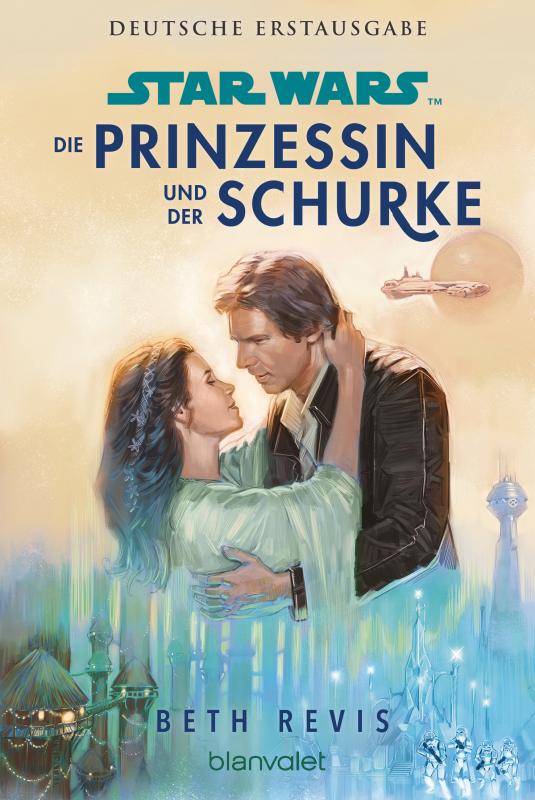 Cover-Bild Star Wars™ Die Prinzessin und der Schurke