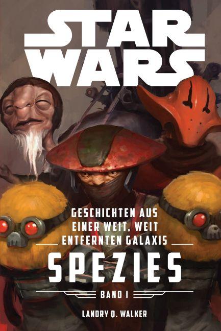 Cover-Bild Star Wars: Geschichten aus einer weit, weit entfernten Galaxis 1