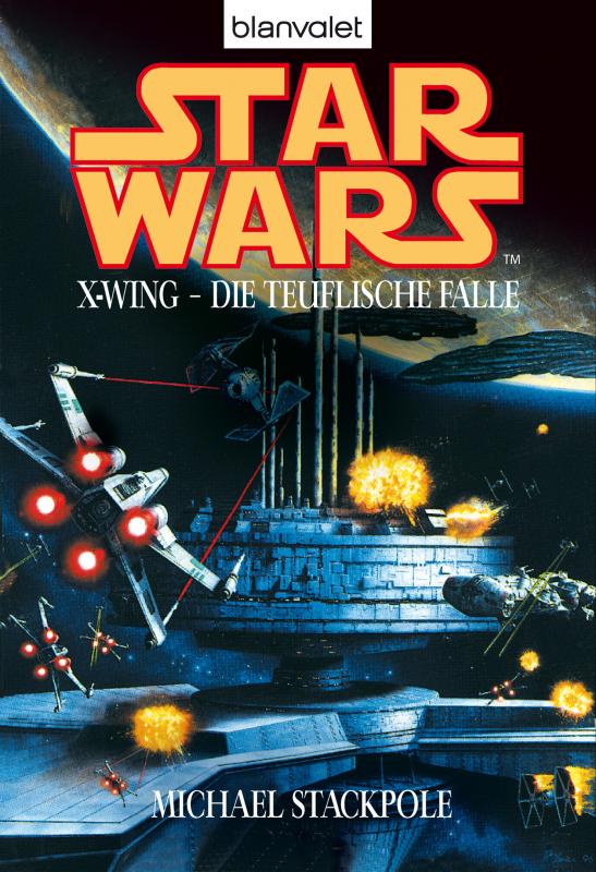 Cover-Bild Star Wars. X-Wing. Die teuflische Falle