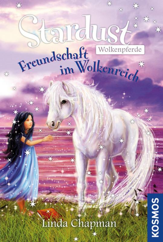 Cover-Bild Stardust Wolkenpferde, Freundschaft im Wolkenreich