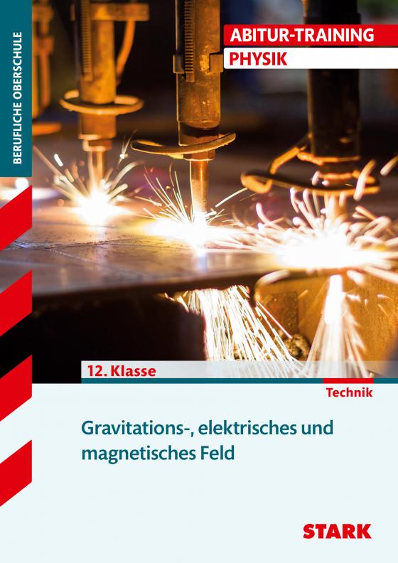 Cover-Bild STARK Abitur-Training FOS/BOS - Physik - 12. Klasse