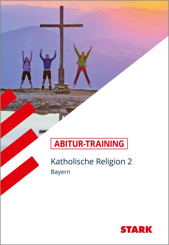 Cover-Bild STARK Abitur-Training - Katholische Religion Band 2 - Bayern