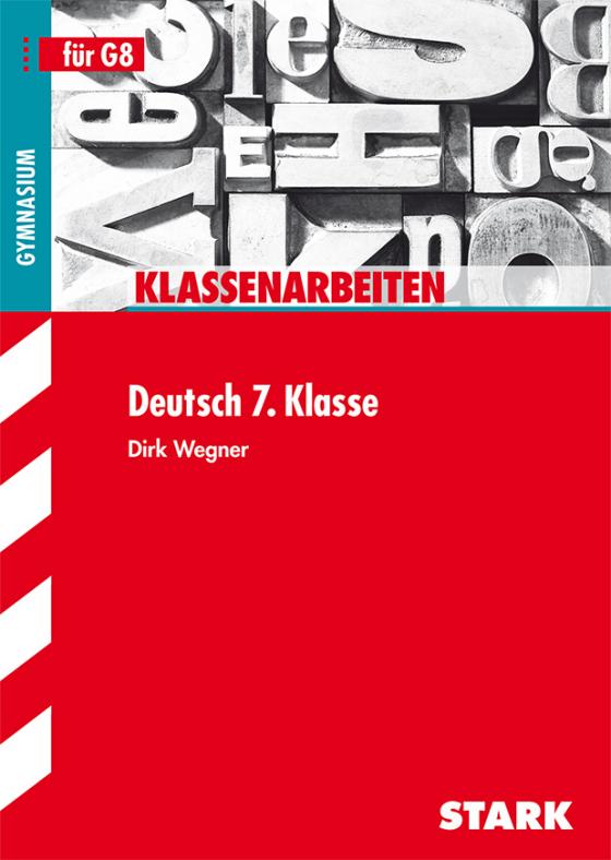 Cover-Bild STARK Klassenarbeiten Gymnasium - Deutsch 7. Klasse