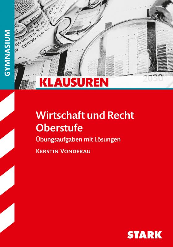 Cover-Bild STARK Klausuren Gymnasium - Wirtschaft und Recht
