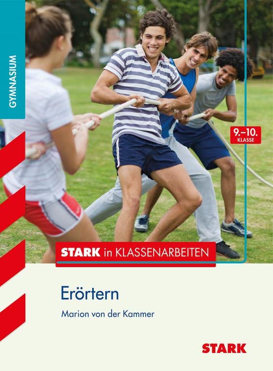 Cover-Bild STARK Stark in Deutsch - Gymnasium - Erörtern 9./10. Klasse