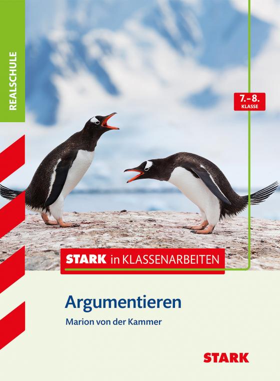 Cover-Bild STARK Stark in Deutsch Realschule - Argumentieren 7./8. Klasse