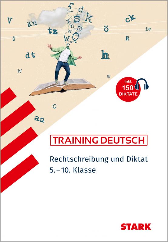 Cover-Bild STARK Training - Deutsch Rechtschreibung und Diktat 5.-10. Klasse