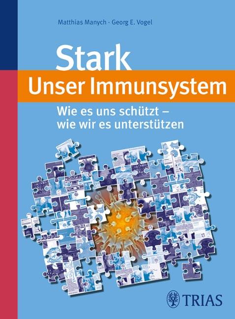 Cover-Bild Stark - unser Immunsystem