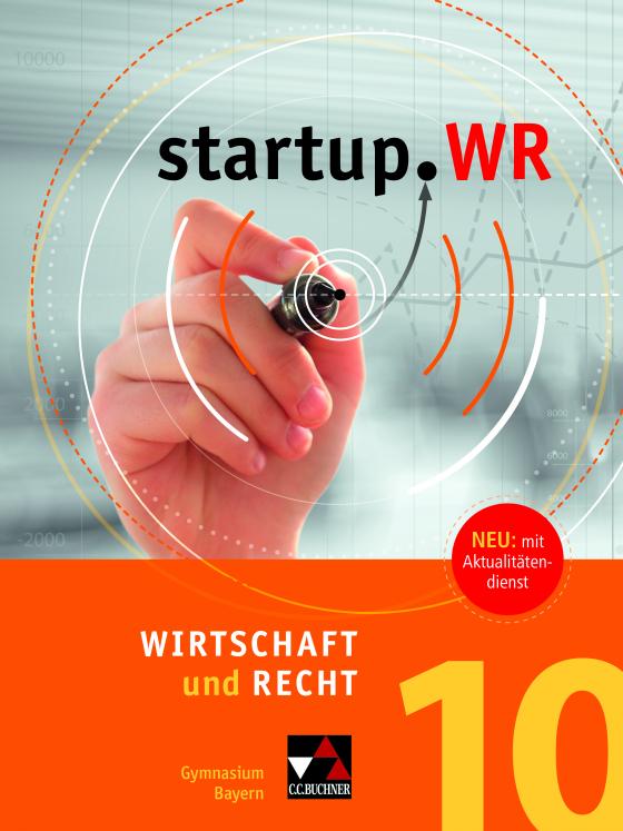 Cover-Bild startup.WR Gymnasium Bayern - G9 / startup.WR Bayern 10