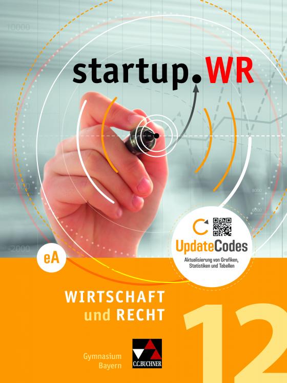 Cover-Bild startup.WR Gymnasium Bayern - G9 / startup.WR Bayern 12 eA
