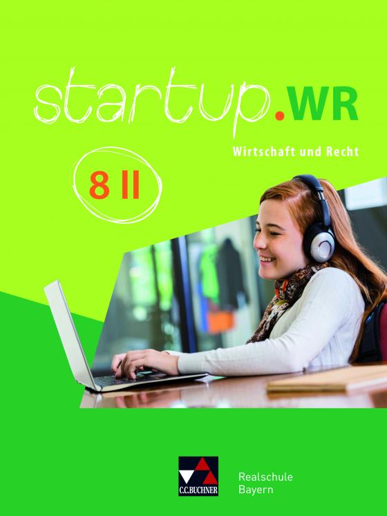 Cover-Bild startup.WR Realschule Bayern / startup.WR Bayern 8 II