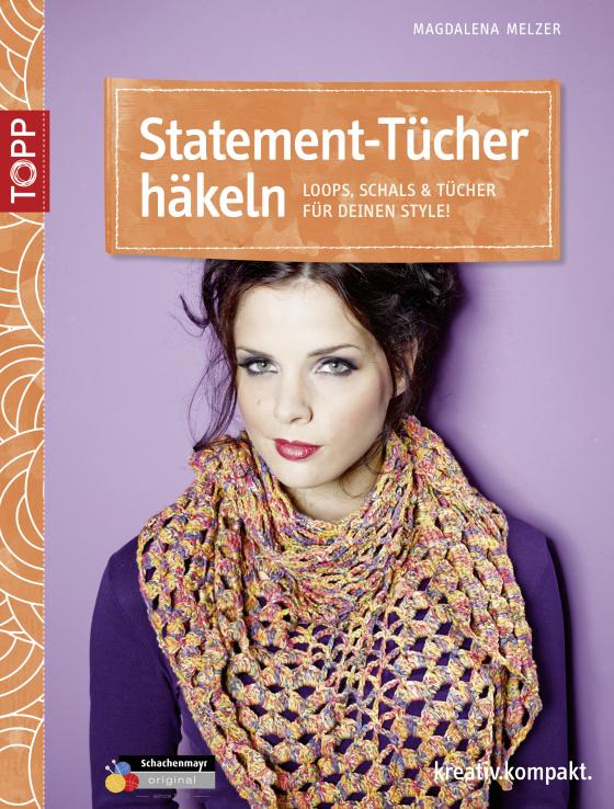 Cover-Bild Statement-Tücher häkeln