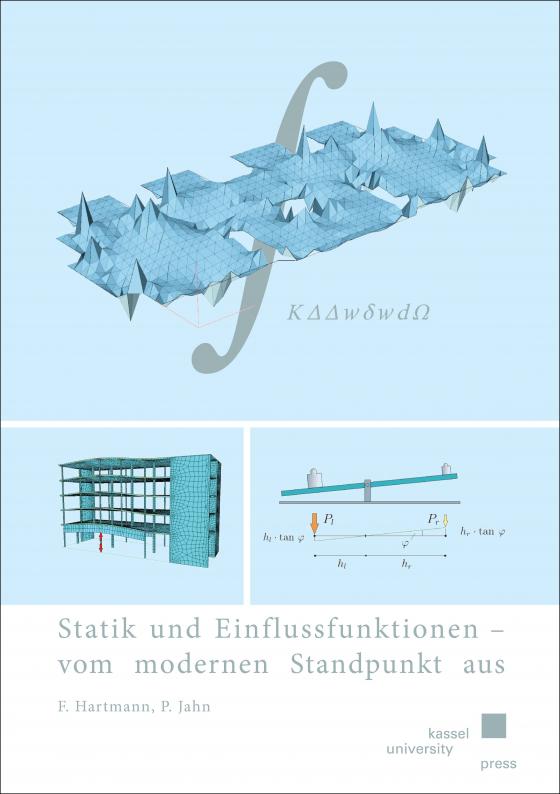 Cover-Bild Statik und Einflussfunktionen – vom modernen Standpunkt aus