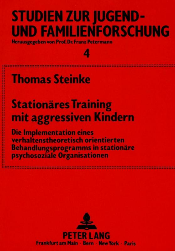 Cover-Bild Stationäres Training mit aggressiven Kindern
