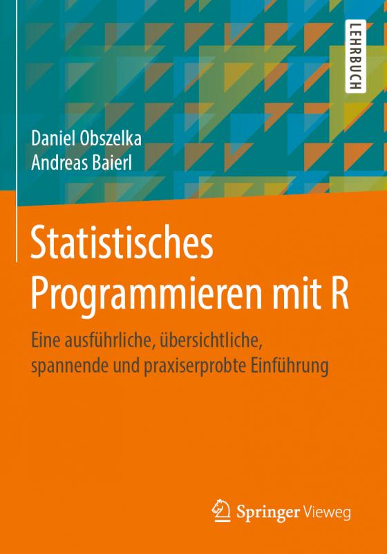 Cover-Bild Statistisches Programmieren mit R