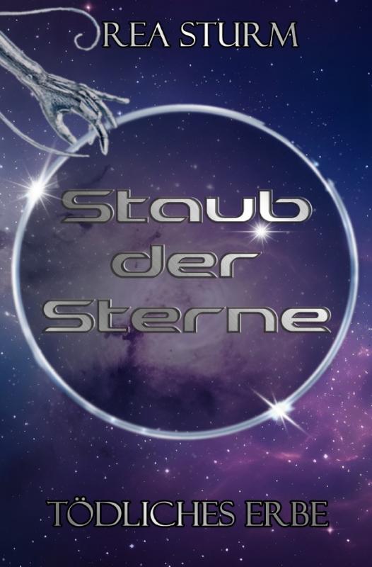 Cover-Bild Staub der Sterne / Tödliches Erbe