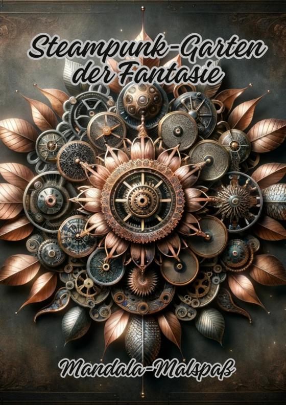 Cover-Bild Steampunk-Garten der Fantasie