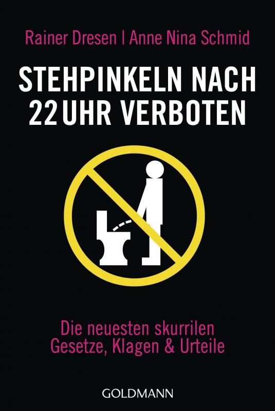 Cover-Bild Stehpinkeln nach 22 Uhr verboten