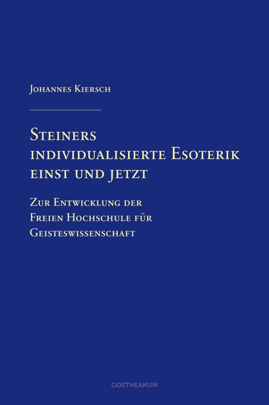 Cover-Bild Steiners individualisierte Esoterik einst und jetzt