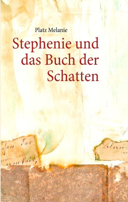 Cover-Bild Stephenie und das Buch der Schatten