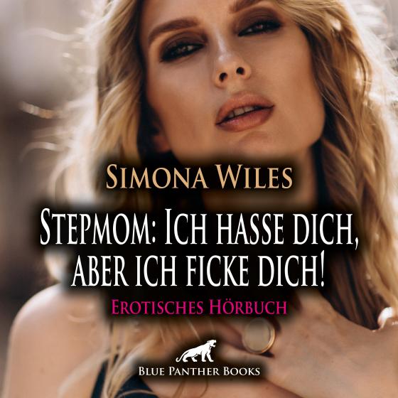 Cover-Bild Stepmom: Ich hasse dich, aber ich ficke dich! | Erotik Audio Story | Erotisches Hörbuch Audio CD