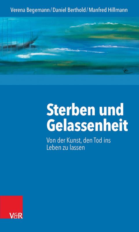 Cover-Bild Sterben und Gelassenheit