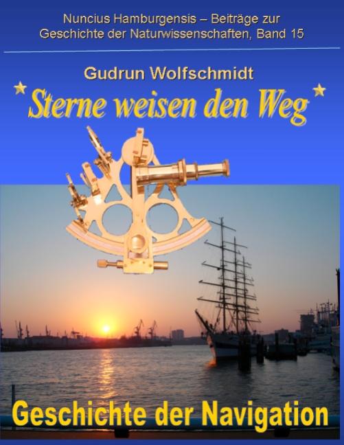 Cover-Bild Sterne weisen den Weg - Geschichte der Navigation