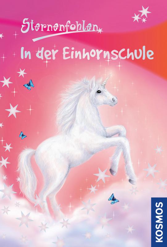 Cover-Bild Sternenfohlen, 1, In der Einhornschule