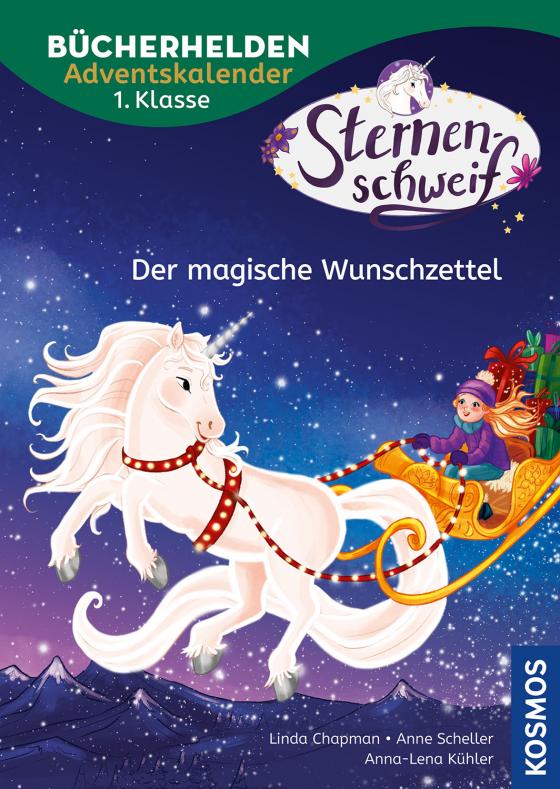 Cover-Bild Sternenschweif, Bücherhelden 1. Klasse, Adventskalender, Der magische Wunschzettel