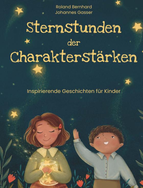 Cover-Bild Sternstunden der Charakterstärken