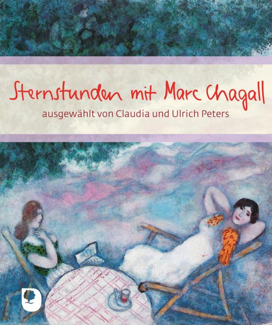 Cover-Bild Sternstunden mit Marc Chagall