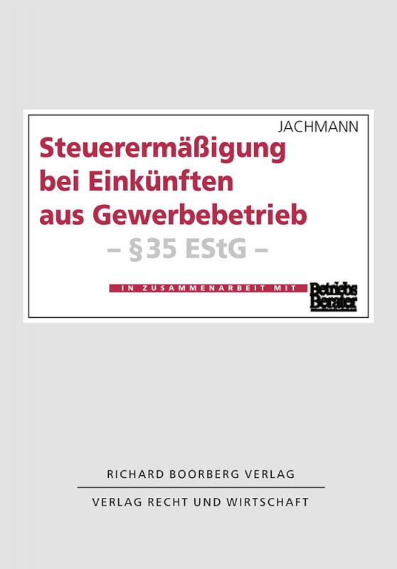 Cover-Bild Steuerermäßigung bei Einkünften aus Gewerbebetrieb