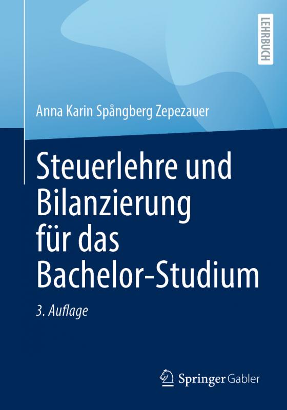 Cover-Bild Steuerlehre und Bilanzierung für das Bachelor-Studium