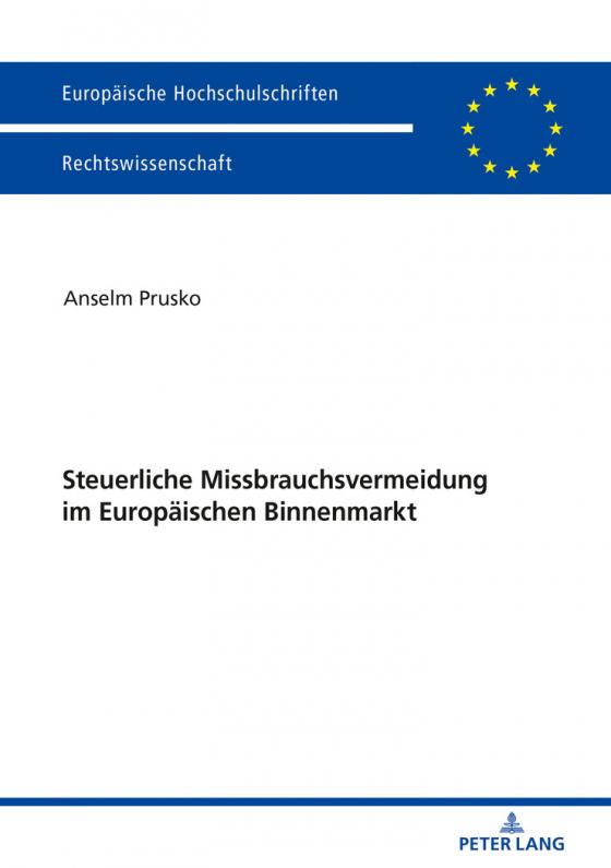 Cover-Bild Steuerliche Missbrauchsvermeidung im Europäischen Binnenmarkt