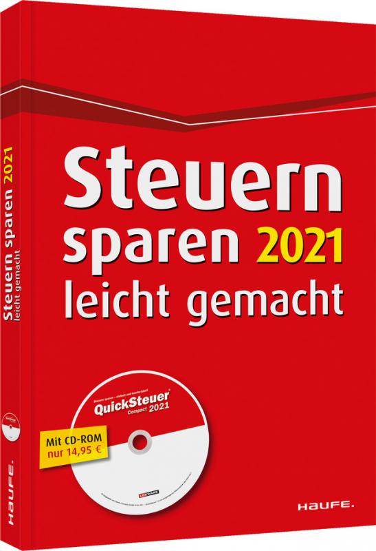 Cover-Bild Steuern sparen 2021 leicht gemacht - inkl. CD-ROM