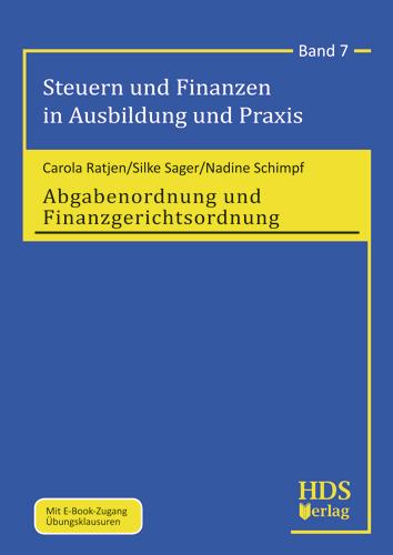 Cover-Bild Steuern und Finanzen in Ausbildung und Praxis / Abgabenordnung und Finanzgerichtsordnung