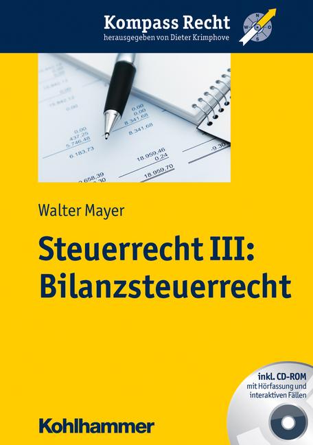 Cover-Bild Steuerrecht III: Bilanzsteuerrecht