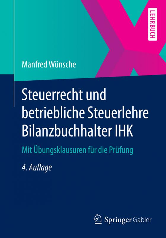 Cover-Bild Steuerrecht und betriebliche Steuerlehre Bilanzbuchhalter IHK