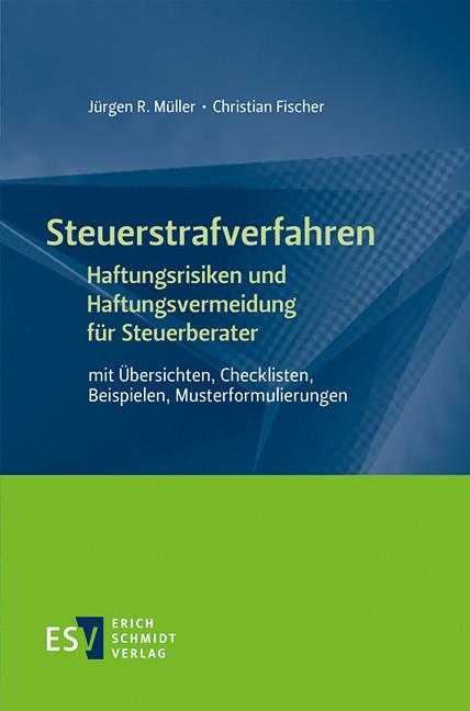 Cover-Bild Steuerstrafverfahren Haftungsrisiken und Haftungsvermeidung für Steuerberater