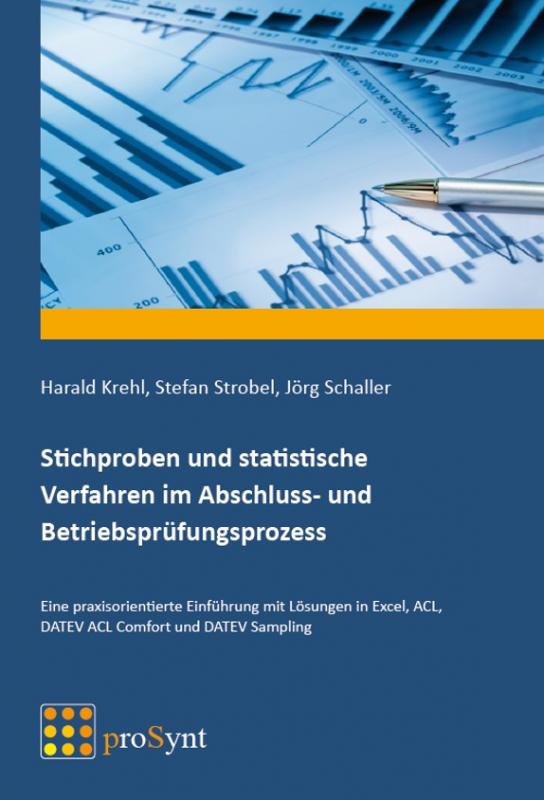 Cover-Bild Stichproben und statistische Verfahren im Abschluss- und Betriebsprüfungsprozess