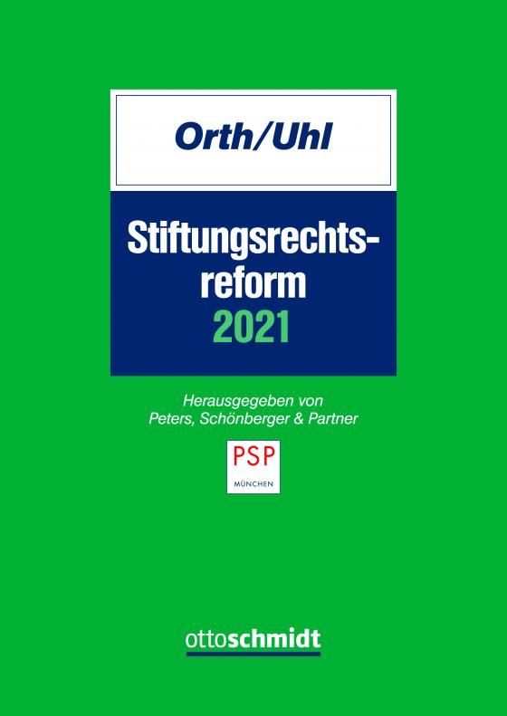 Cover-Bild Stiftungsrechtsreform 2021