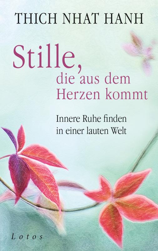 Cover-Bild Stille, die aus dem Herzen kommt