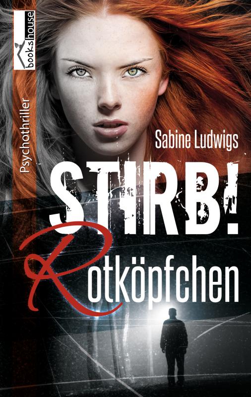 Cover-Bild Stirb! Rotköpfchen