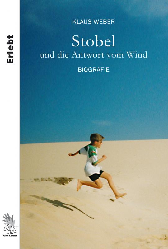 Cover-Bild Stobel und die Antwort vom Wind