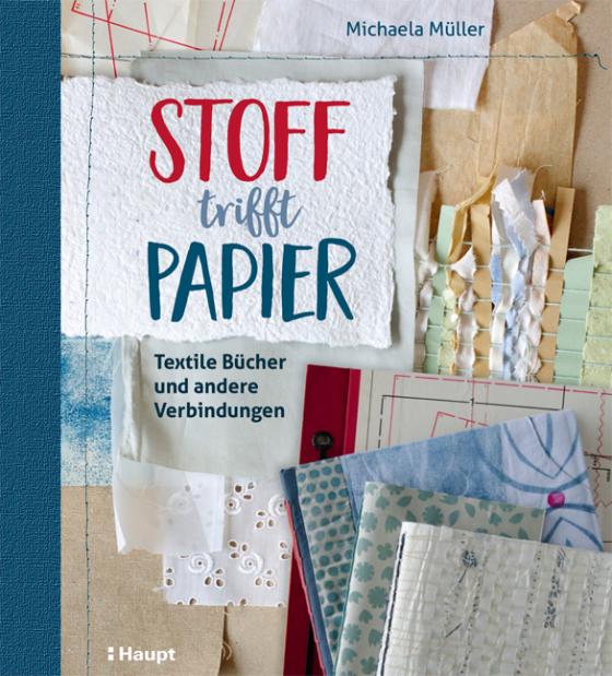 Cover-Bild Stoff trifft Papier