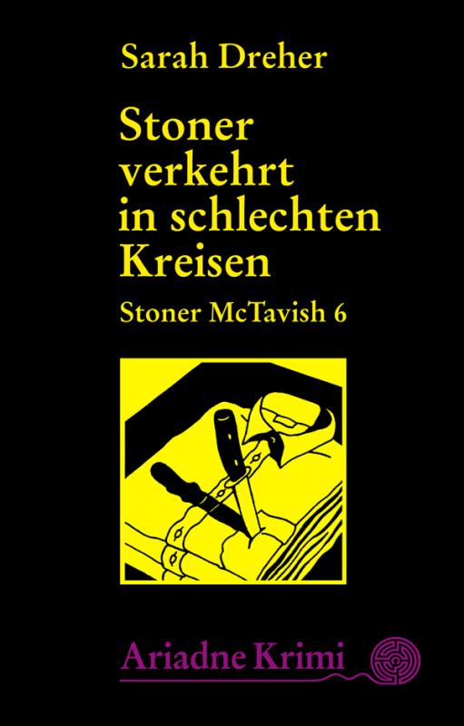 Cover-Bild Stoner McTavish 6 - Stoner verkehrt in schlechten Kreisen