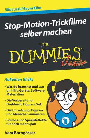 Cover-Bild Stop-Motion-Trickfilme selber machen für Dummies Junior