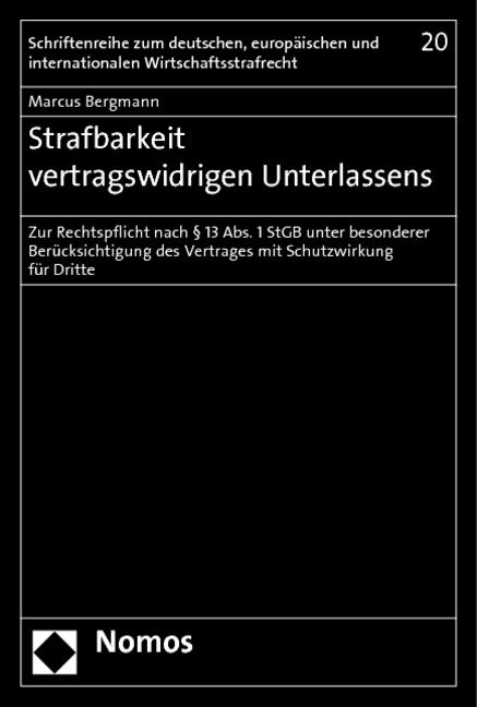 Cover-Bild Strafbarkeit vertragswidrigen Unterlassens